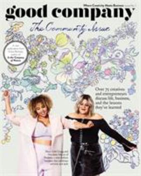 Paperback Good Company (Issue 1): The Community Issue Book
