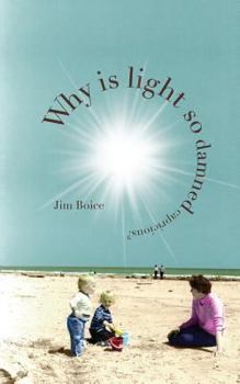 Paperback Why Is Light So Damned Capricious? Book
