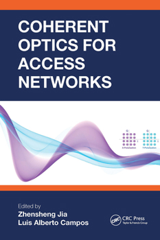 Paperback Coherent Optics for Access Networks Book