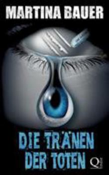 Paperback Die Tränen der Toten: Ein Drogenthriller [German] Book