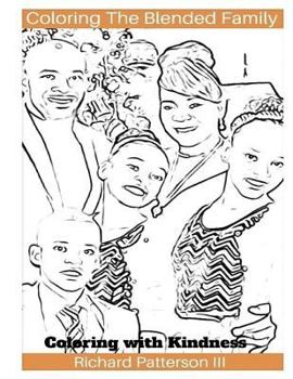 Paperback Coloring the Blended Family: Coloring with Kindness Book