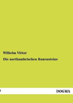 Paperback Die northumbrischen Runensteine [German] Book