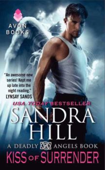 Kiss of Surrender - Book #2 of the Deadly Angels