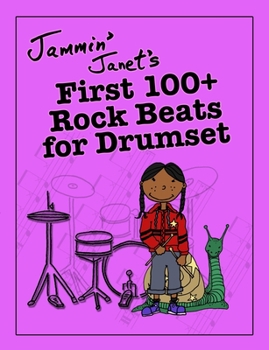 Paperback Jammin' Janet's First 100+ Rock Beats for Drumset Book