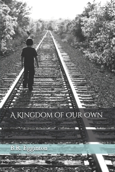 Paperback A Kingdom of Our Own Book