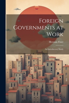 Paperback Foreign Governments at Work: An Introductory Study Book