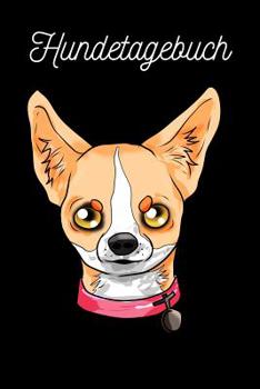 Paperback Hundetagebuch: Chihuahua [German] Book