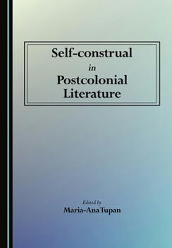 Hardcover Self-construal in Postcolonial Literature Book
