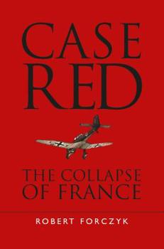 Hardcover Case Red: The Collapse of France Book