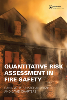 Paperback Quantitative Risk Assessment in Fire Safety Book