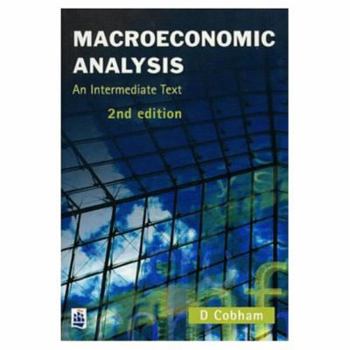 Paperback Macroeconomic Analysis: An Intermediate Text Book