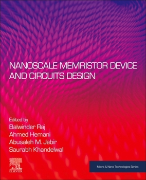 Paperback Nanoscale Memristor Device and Circuits Design Book