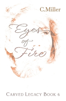 Paperback Eyes of Fire: A Dark Fantasy Series Book