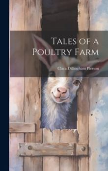 Hardcover Tales of a Poultry Farm Book