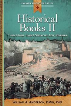 Paperback Historical Books II: 1 and 2 Kings, 1 and 2 Chronicles, Ezra, Nehemiah Book