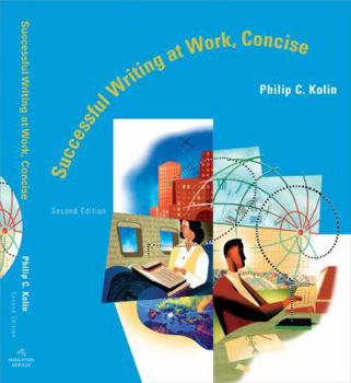 Successful Writing at Work: Concise Edition