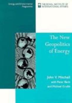 Paperback The New Geopolitics of Energy Book