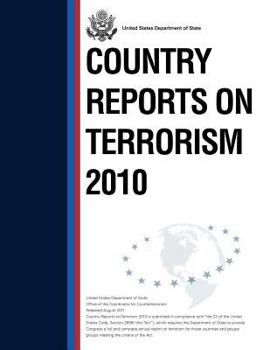 Paperback Country Reports on Terrorism 2010 Book