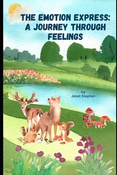 Paperback The Emotion Express: A Journey through Feelings Book