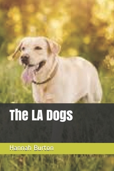 Paperback The LA Dogs Book