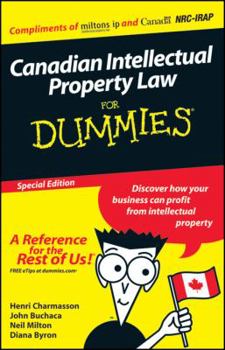 Paperback Canadian IP Law for Dummies? (Custom), Special Edition Book