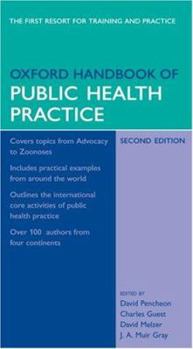 Flexibound Oxford Handbook of Public Health Practice (Oxford Handbooks Series) Book