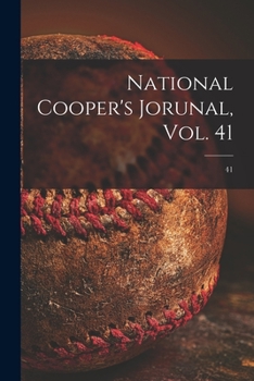 Paperback National Cooper's Jorunal, Vol. 41; 41 Book