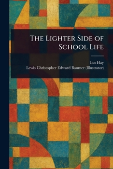 Paperback The Lighter Side of School Life Book