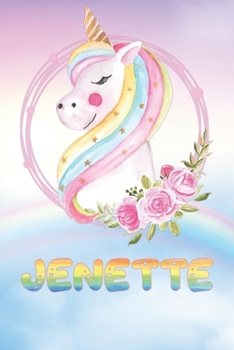 Jenette: Want To Give Jenette A Unique Memory & Emotional Moment? Show Jenette You Care With This Personal Custom Named Gift With Jenette's Very Own ... Be A Useful Planner Calendar Notebook Journal