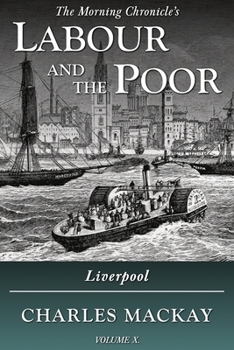 Paperback Labour and the Poor Volume X: Liverpool Book