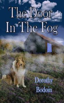 The Door in the Fog - Book #16 of the Foxglove Corners
