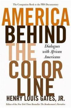 Hardcover America Behind the Color Line: Dialogues with African Americans Book