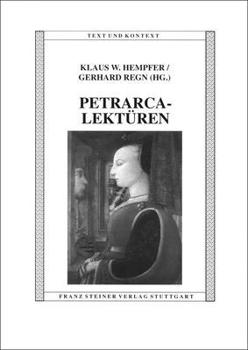 Petrarca-Lekturen: Gedenkschrift Fur Alfred Noyer-Weidner