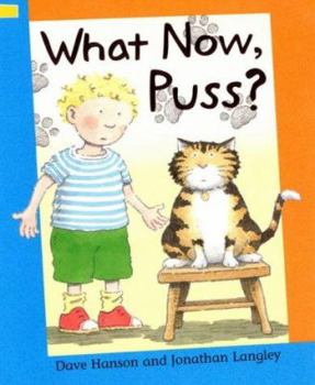 Hardcover What Now, Puss? (Reading Corner) Book