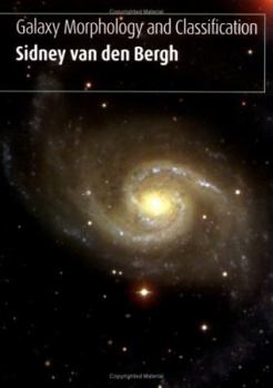 Hardcover Galaxy Morphology and Classification Book