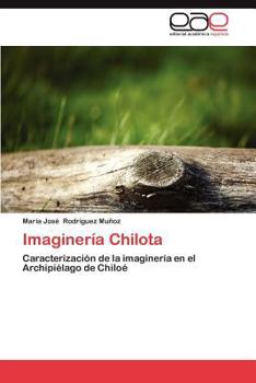 Paperback Imagineria Chilota [Spanish] Book