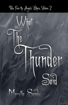 Paperback What the Thunder Said Book