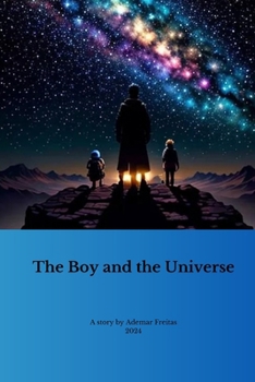 Paperback The Boy and the Universe Book