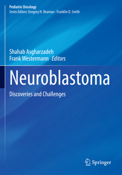 Paperback Neuroblastoma: Discoveries and Challenges Book