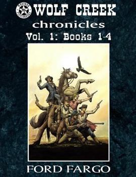 Paperback Wolf Creek Chronicles: Vol. 1 Book