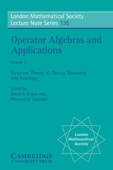 Operator Algebras and Applications - Book #135 of the London Mathematical Society Lecture Note
