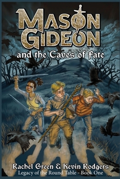 Paperback Mason Gideon and the Caves of Fate Book