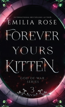 Hardcover Forever Yours Kitten: Discreet Edition Book