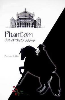 Paperback Phantom Out of the Shadows Book