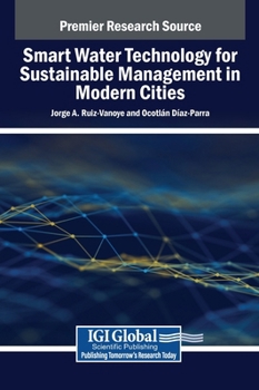 Smart Water Technology for Sustainable Management in Modern Cities