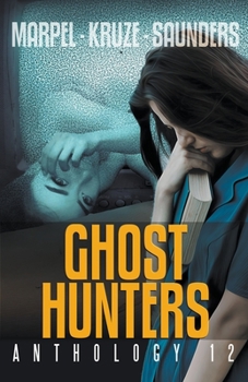 Paperback Ghost Hunters Anthology 12 Book