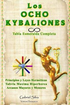 Paperback Los Ocho Kybaliones [Spanish] Book