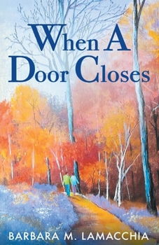 Paperback When A Door Closes Book