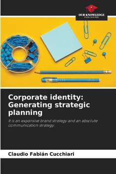 Paperback Corporate identity: Generating strategic planning Book