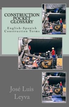 Paperback Construction Pocket Glossary: English-Spanish Construction Terms Book